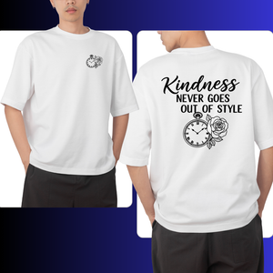 White t-shirt with design on front and 'Kindness never goes out of style' quote on back