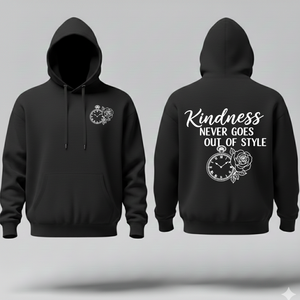 Black hoodie with a design on the front and 'Kindness never goes out of style' text on the back, against a gray background.